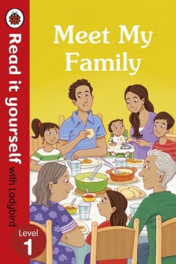 Meet My Family Read It Yourself with Ladybird Level 1