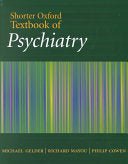 Shorter Oxford Textbook of Psychiatry