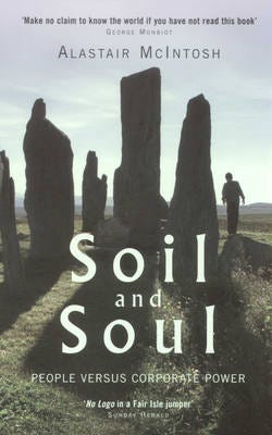 Soil and Soul People Versus Corporate Power