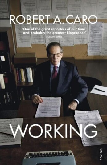 Working Av Robert A Caro Working Av Robert A Caro