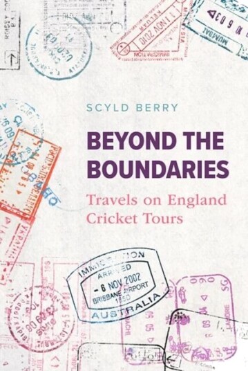 Beyond The Boundaries Av Scyld Berry
