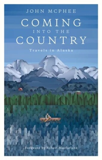 Coming Into The Country Av John Mcphee, Robert Macfarlane
