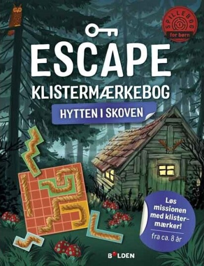 Escape Klistremerke-Bok: Hytta I Skogen | Philipp Kiefer | Språk: Dansk