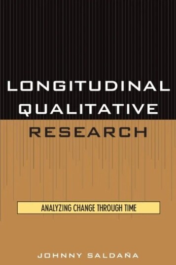 Longitudinal Qualitative Research Av Johnny Saldana Longitudinal Qualitative Research Av Johnny Saldana