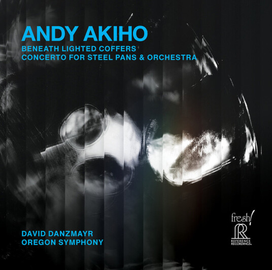 Andy Akiho Beneath Lighted Coffers; Concerto For Steel Pans & CD