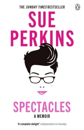 Spectacles Av Sue Perkins