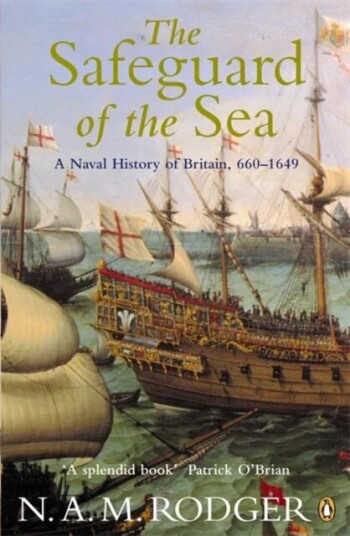 The Safeguard Of The Sea Av N A M Rodger