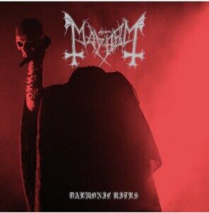 Mayhem Daemonic Rites Ltd CD Digipak Mayhem Daemonic Rites Ltd CD Digipak