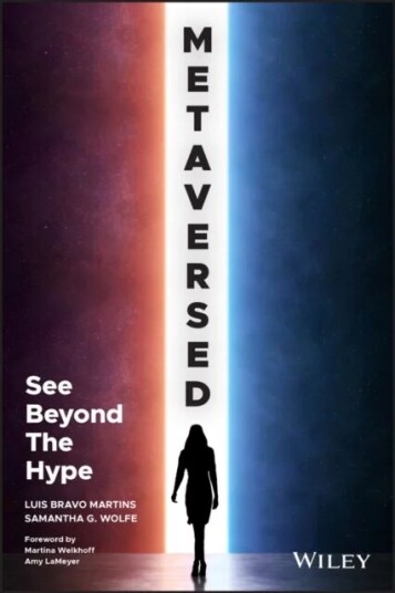 Metaversed Av Luis Bravo Martins, Samantha G. Wolfe