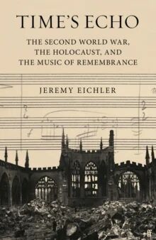 Time'S Echo Av Jeremy Eichler