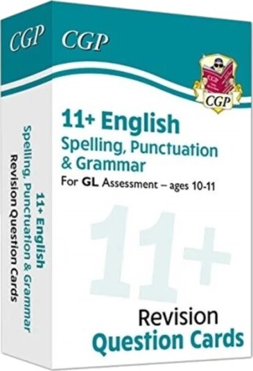 11+ Gl Revision Question Cards: English Spelling, Punctuation & Grammar - Ages 10-11 Av Cgp Books
