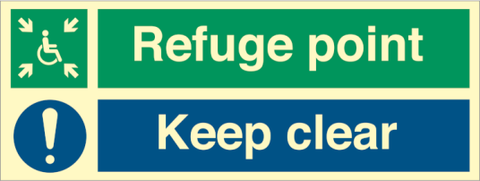 Direction sign - Refuge point - Keep Clear