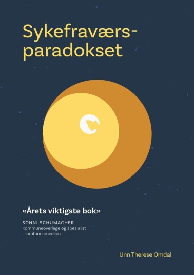 Sykefraværsparadokset Sykefraværsparadokset