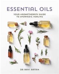 Essential Oils Av Dr Ravi Ratan Essential Oils Av Dr Ravi Ratan