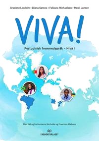 Viva! Av Heidi Jansen, Graciete Londrim, Fabiana Michaelsen, Diana Santos