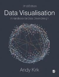 Data Visualisation Av Andy Kirk