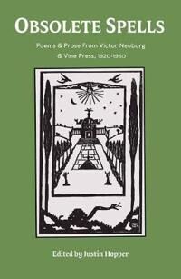 Obsolete Spells Av Justin Hopper