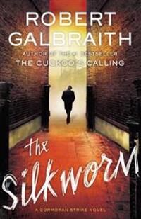 Galbraith Robert The Silkworm