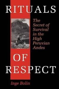 Bolin Inge Rituals of Respect