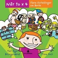 Når To X 4 Av Tor Åge Bringsværd