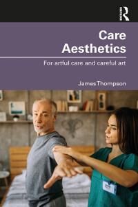 Care Aesthetics Av James (University Of Washington Usa.) Thompson