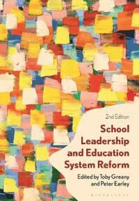School Leadership And Education System Reform