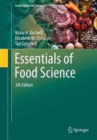 Essentials Of Food Science Av Vickie A. Ph.D. Vaclavik, Elizabeth W. Christian, Tad Campbell