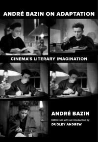 Andre Bazin On Adaptation Av Andre Bazin