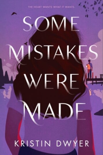 Some Mistakes Were Made Av Kristin Dwyer