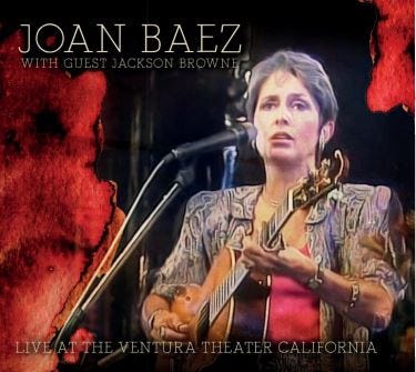 Joan Baez  Live At The Ventura Theatre, California  CD