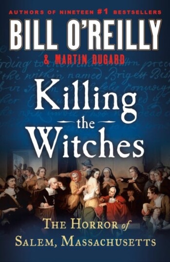 Killing the Witches  The Horror of Salem, Massachusetts