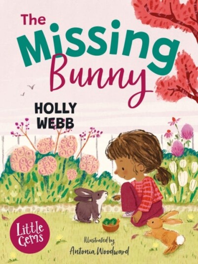 The Missing Bunny Av Holly Webb