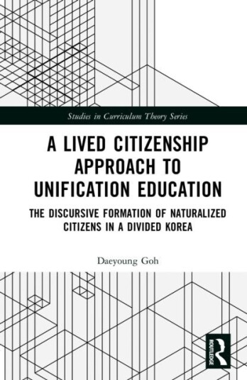 A Lived Citizenship Approach to Unification Education A Lived Citizenship Approach to Unification Education