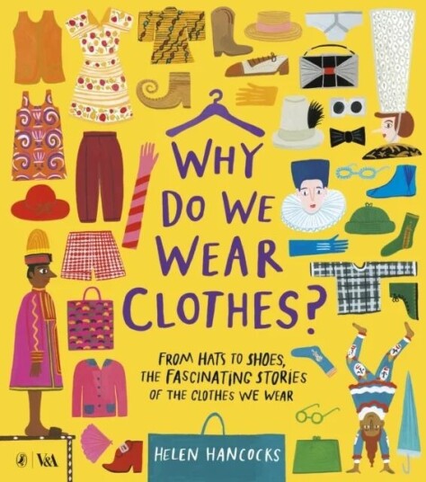 Why Do We Wear Clothes? Av Helen Hancocks