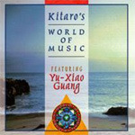 Kitaro Kitaro's World Of Music Featuring YuXiao Guang CD