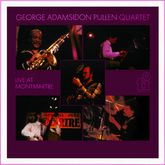 George Adams, Don Quartet Pullen Live At Montmartre CD