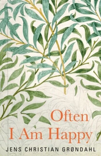 Often I Am Happy Av Jens Christian Grondahl