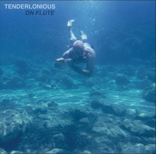 Tenderlonius On Flute Vinyl