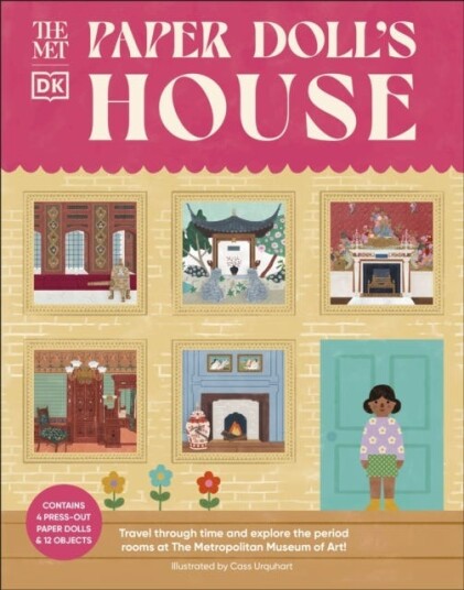 The Met Paper Doll's House  Travel Through Time and Explore the Period Rooms at the Metropolitan Museum of Art!