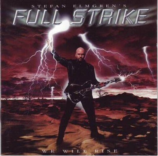 Stefan Elmgren"s Full Strike We Will Rise CD