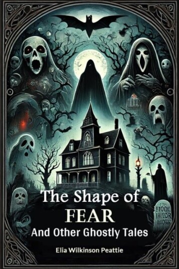 The Shape of FearAnd Other Ghostly Tales Edition2024