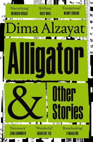 Alligator And Other Stories Av Dima Alzayat