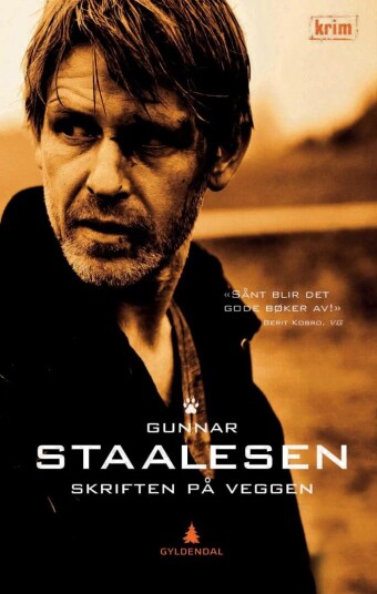 Skriften På Veggen Av Gunnar Staalesen