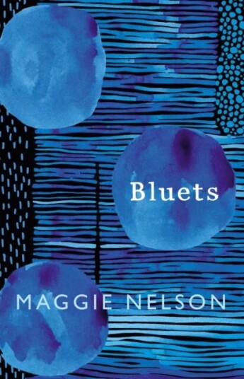 Bluets Av Maggie Nelson