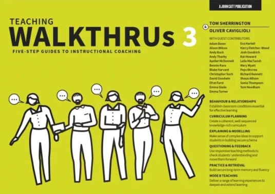 Teaching Walkthrus 3: Five-Step Guides To Instructional Coaching Av Tom Sherrington