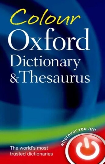Colour Oxford Dictionary & Thesaurus Av Oxford Languages Colour Oxford Dictionary & Thesaurus Av Oxford Languages