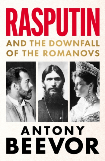 Rasputin And the Downfall of the Romanovs Rasputin And the Downfall of the Romanovs