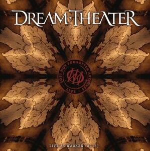 Dream Theater Lost Not Forgotten Archives: Live At Wacken 2015 Dream Theater Lost Not Forgotten Archives: Live At Wacken 2015