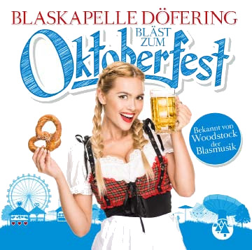 Blaskapelle Döfering Oktoberfest CD