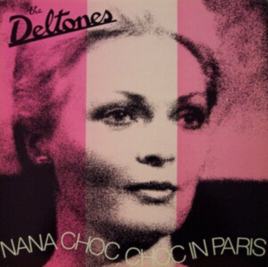 The Deltones Nana Choc Choc In Paris Uk Vinyl